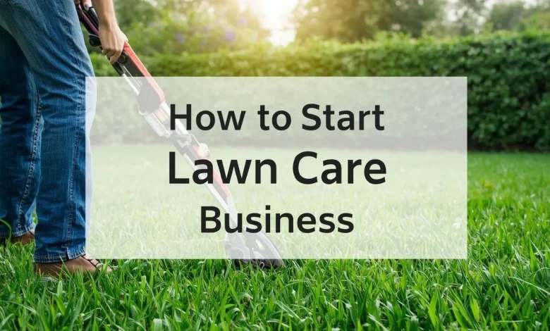 How to Start a Lawn Care Business With No Money